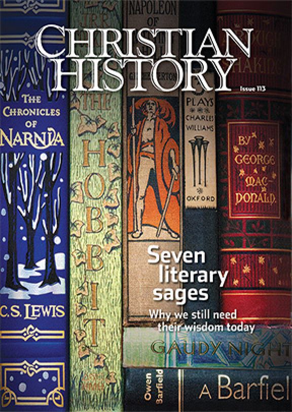 Christian History Magazine #113 - Seven Literary Sages