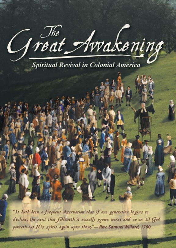 The Great Awakening - Spiritual Revival in Colonial America